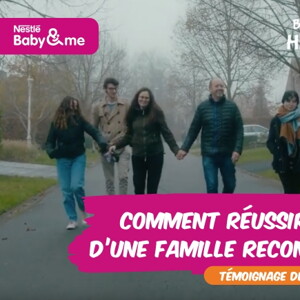 Comment réussir le défi d’une famille recomposée ?