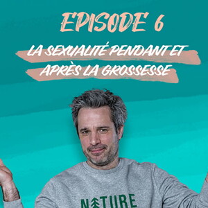 Moi, papa - La sexualité pendant la grossesse !